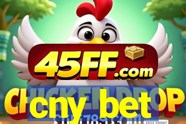 cny bet
